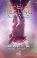Theta Healing - Ruh Eşinizi Bulun Theta Healing - Ruh Eşinizi Bulun
