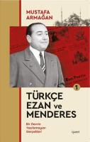 Türkçe Ezan ve Menderes