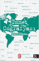 Ümmet Coğrafyası Ümmet Coğrafyası