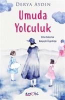 Umuda Yolculuk Umuda Yolculuk