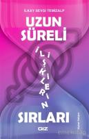 Uzun Süreli İlişkilerin Sırları