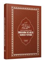 Vahyin Rehberliğinde İbrahim ve Hicr Suresi Tefsiri