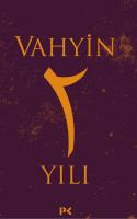 Vahyin 2. Yılı