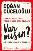 Var Mısın