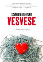 Vesvese - Şeytanın Bir Oyunu