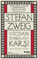 Vicdan Zorbalığa Karşı ya da Castellio Calvin'e