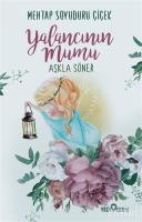 Yalancının Mumu Aşkla Söner Yalancının Mumu Aşkla Söner