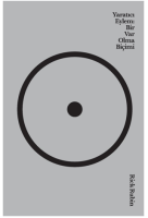 Yaratıcı Eylem: Bir Var Olma Biçimi Yaratıcı Eylem: Bir Var Olma Biçimi