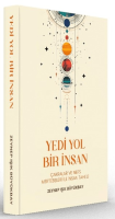 Yedi Yol Bir İnsan Yedi Yol Bir İnsan