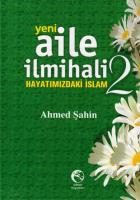 Yeni Aile İlmihali 2 (Ciltli)