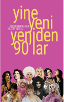 Yine Yeni Yeniden 90'lar Yine Yeni Yeniden 90'lar