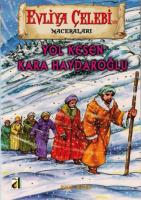 Yol Kesen Kara Haydaroğlu Yol Kesen Kara Haydaroğlu
