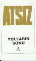Yolların Sonu