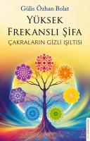 Yüksek Frekanslı Şifa Yüksek Frekanslı Şifa