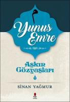 Aşkın Gözyaşları 5 - Yunus Emre