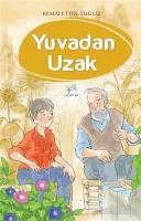 Yuvadan Uzak Yuvadan Uzak