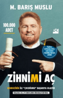 Zihnimi Aç - Neurozihin İle Çocuğunu Başarıya Ulaştır Zihnimi Aç - Neurozihin İle Çocuğunu Başarıya Ulaştır