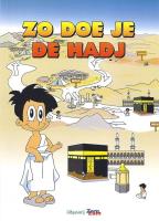 Zo Doe Je De Hadj Zo Doe Je De Hadj