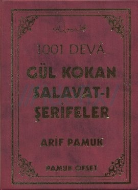 1001 Deva Gül Kokan Salavat-ı Şerifeler (Dua-111) %10 indirimli Arif P