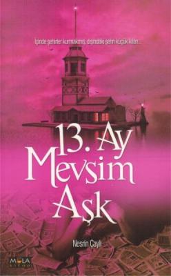 13. Ay Mevsim Aşk %10 indirimli Nesrin Çaylı