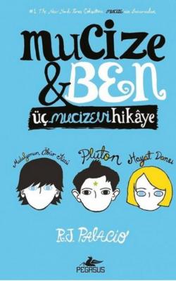 Mucize ve Ben R. J. Palacio