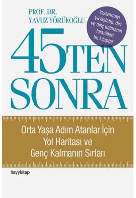 45'ten Sonra