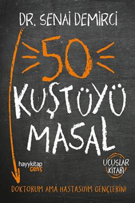 50 Kuştüyü Masal Senai Demirci