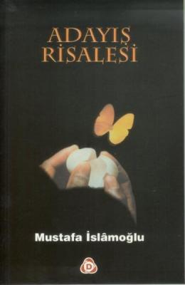 Adayış Risalesi %10 indirimli Mustafa İslamoğlu