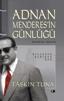 Adnan Menderes'in Günlüğü