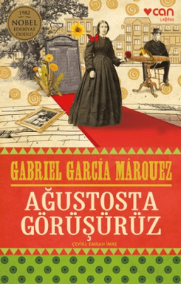 Ağustosta Görüşürüz Gabriel Garcia Marquez