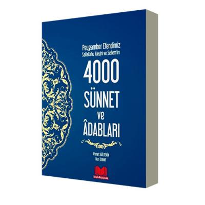 4000 Sünnet ve Adabları Ahmet Gültekin