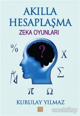 Akılla Hesaplaşma