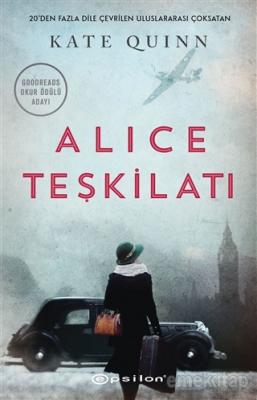 Alice Teşkilatı Kate Quinn