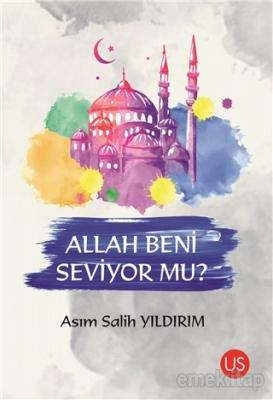 Allah Beni Seviyor mu