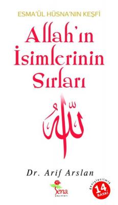 Allah’ın İsimlerinin Sırları Arif Arslan