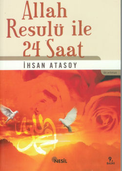 Allah Resulü İle 24 Saat %10 indirimli İhsan Atasoy