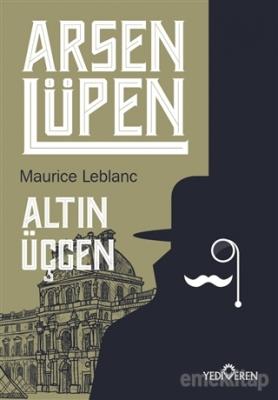Altın Üçgen - Arsen Lüpen Maurice Leblanc