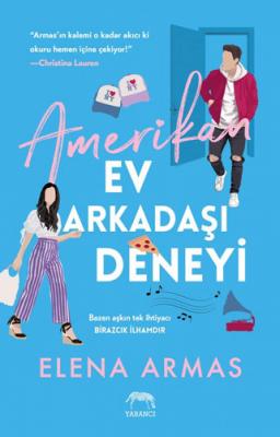 Amerikan Ev Arkadaşı Deneyi Elena Armas