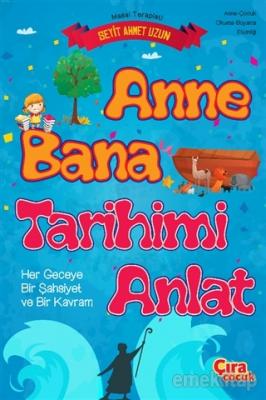 Anne Bana Tarihimi Anlat Seyit Ahmet Uzun