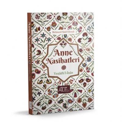 Anne Nasihatleri Muhammed Said Efendi