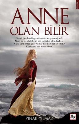 Anne Olan Bilir Pınar Yılmaz