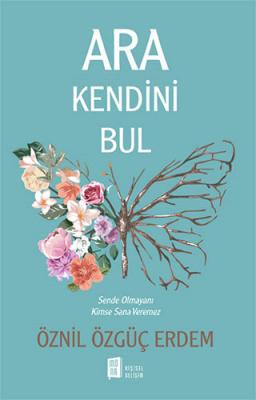 Ara Kendini Bul %19 indirimli Öznil Özgüç Erdem