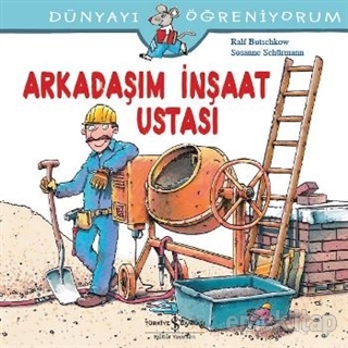 Arkadaşım İnşaat Ustası Ralf Butschkow, Susanne Schürmann