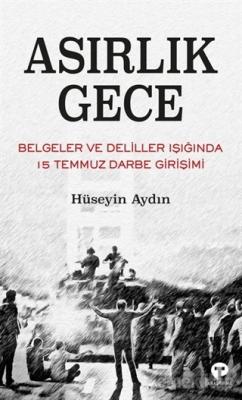 Asırlık Gece Hüseyin Aydın