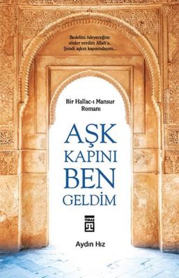 Aşk Kapını Ben Geldim %10 indirimli Aydın Hız