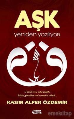 Aşk Yeniden Yazılıyor Kasım Alper Özdemir