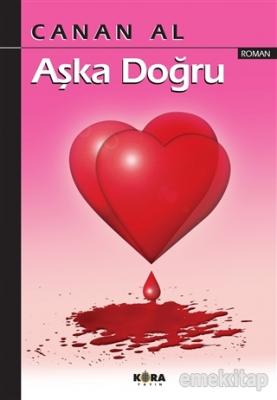 Aşka Doğru