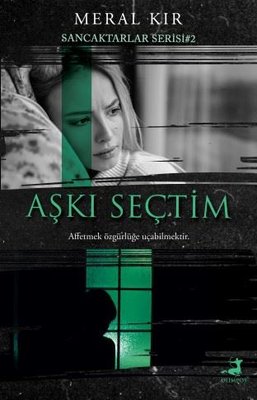 Aşkı Seçtim - Sancaktarlar Serisi 2 %20 indirimli Meral Kır