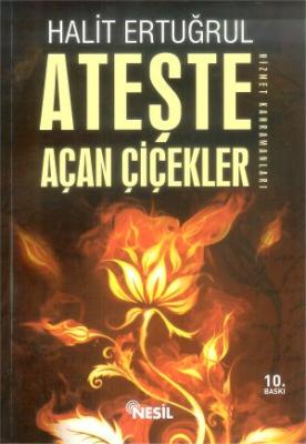 Ateşte Açan Çiçekler