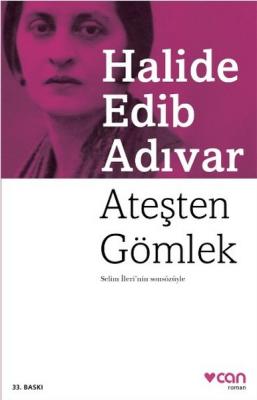 Ateşten Gömlek %10 indirimli Halide Edib Adıvar